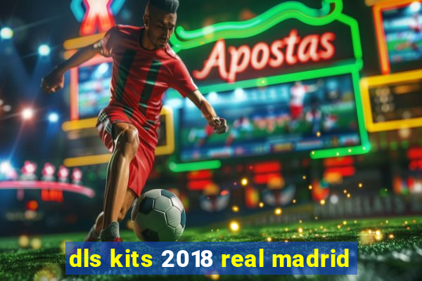 dls kits 2018 real madrid